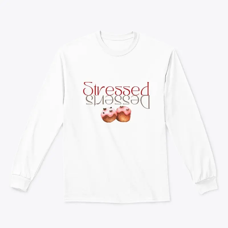 Stressed Need Desserts